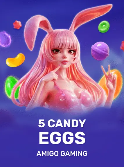 5 Candy Eggs